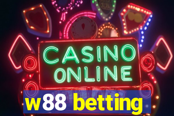 w88 betting