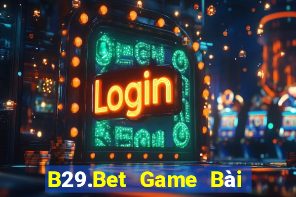 B29.Bet Game Bài 3C Cho Ios