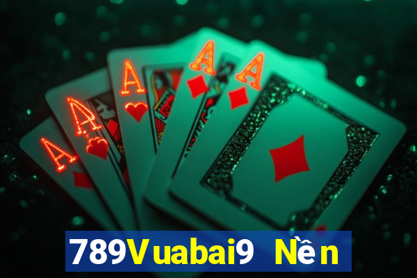 789Vuabai9 Nền tảng xổ số moa