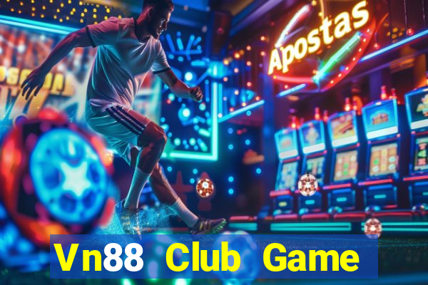 Vn88 Club Game Bài Lá