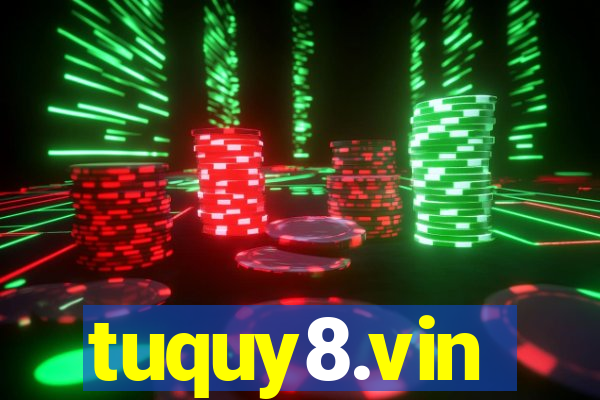 tuquy8.vin