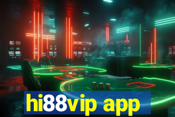 hi88vip app