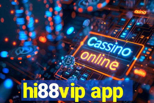 hi88vip app