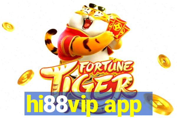 hi88vip app