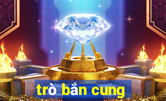 trò bắn cung