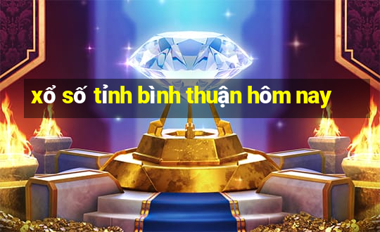 xổ số tỉnh bình thuận hôm nay