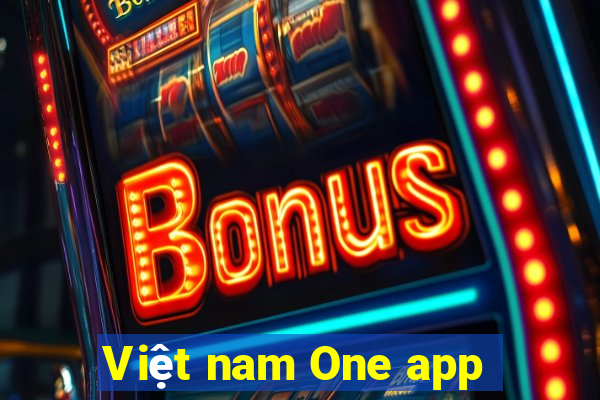 Việt nam One app