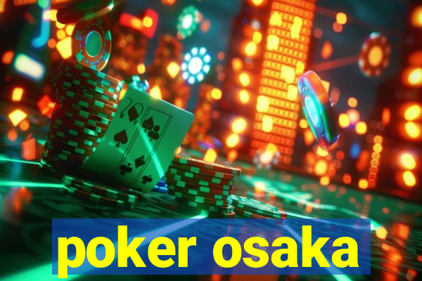 poker osaka