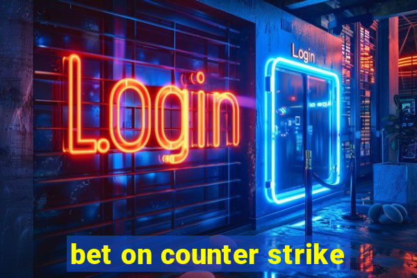 bet on counter strike