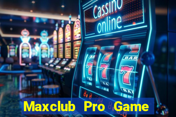 Maxclub Pro Game Bài 3C Cho Ios