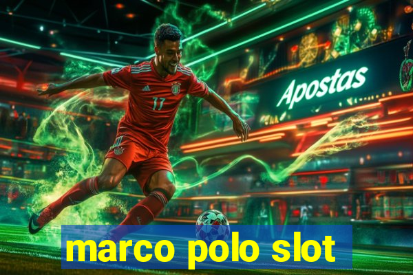 marco polo slot