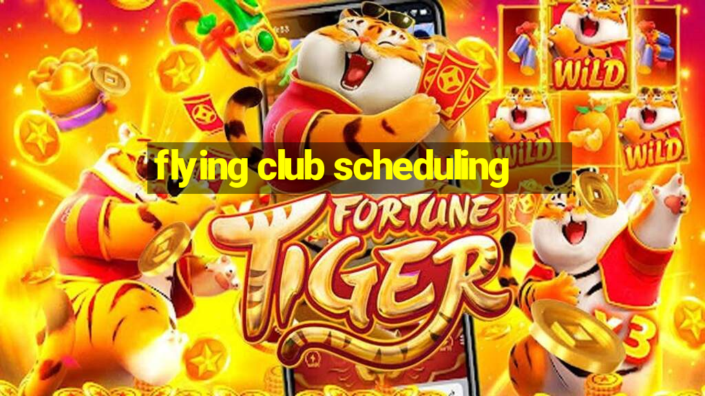 flying club scheduling