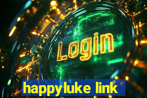 happyluke link