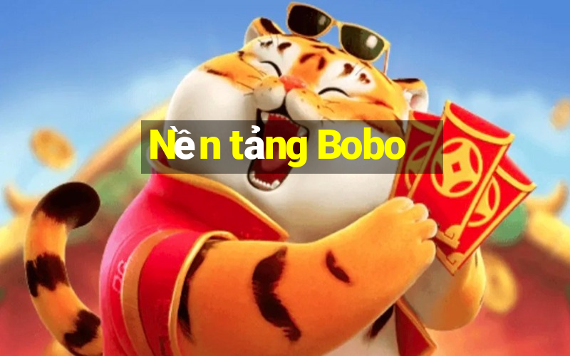 Nền tảng Bobo