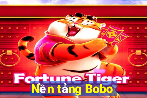 Nền tảng Bobo