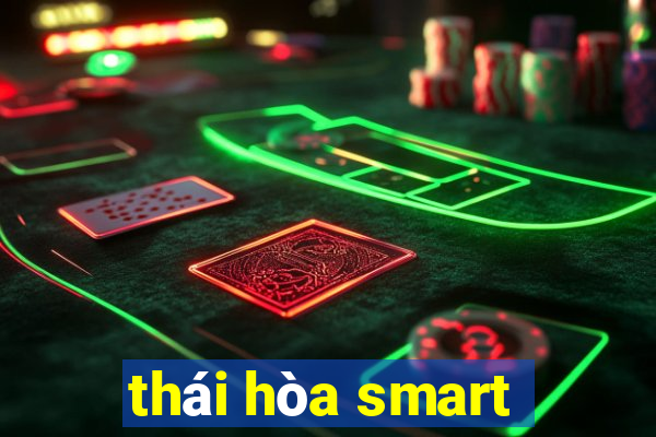 thái hòa smart