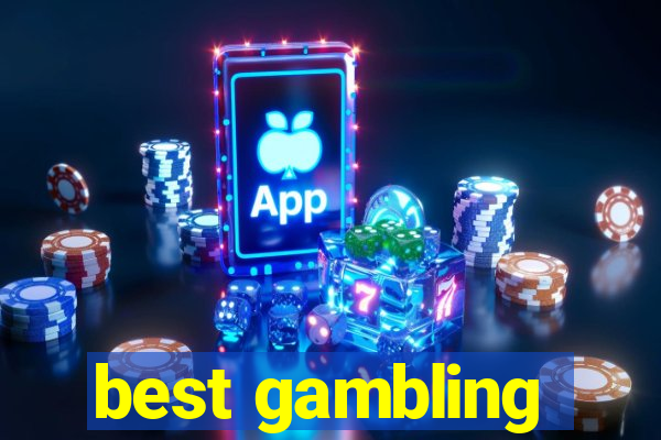 best gambling