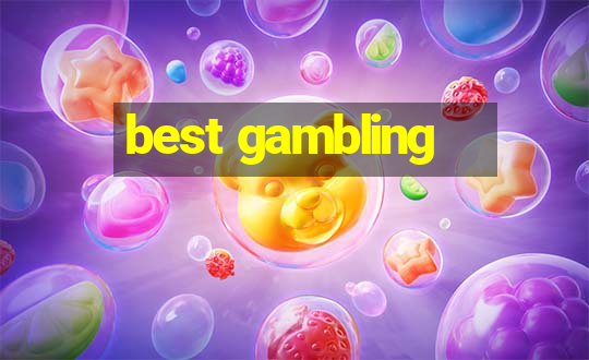 best gambling