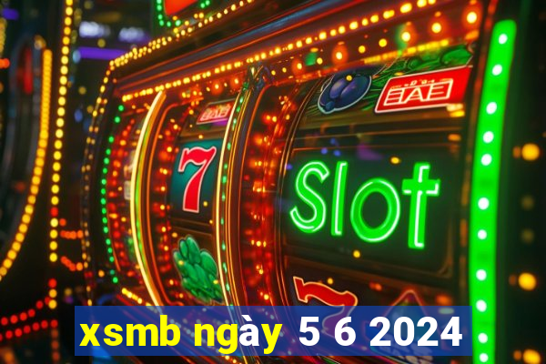 xsmb ngày 5 6 2024