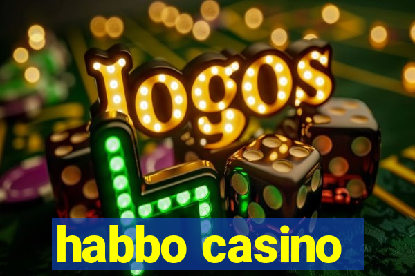 habbo casino