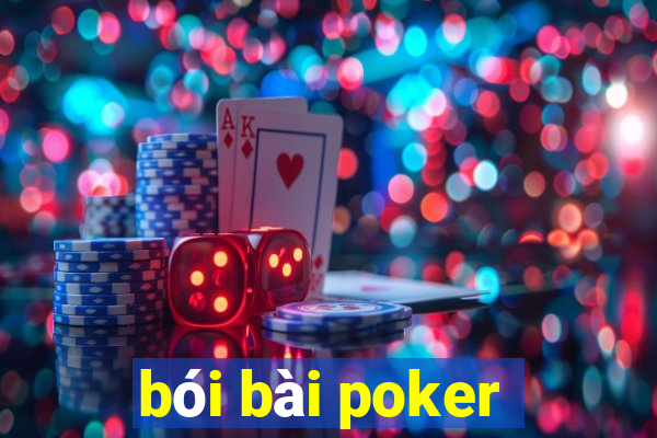 bói bài poker