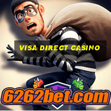 visa direct casino