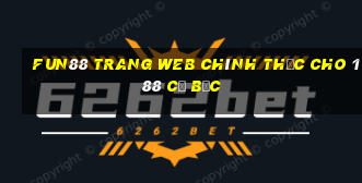 Fun88 trang web chính thức cho 188 cờ bạc