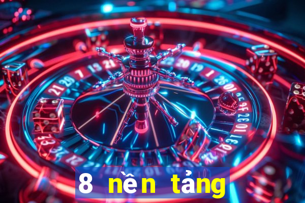 8 nền tảng giải trí