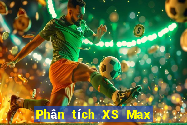 Phân tích XS Max 3D ngày 26