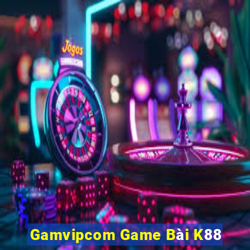 Gamvipcom Game Bài K88