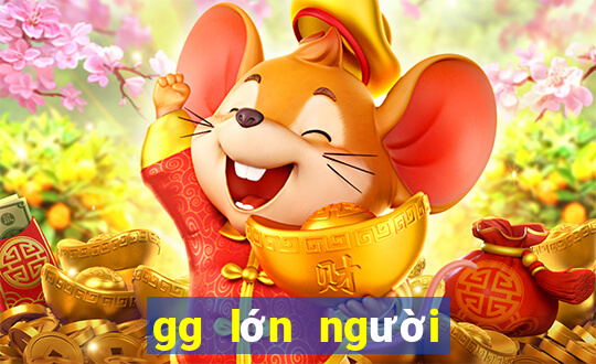 gg lớn người chơi cũ