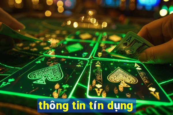 thông tin tín dụng