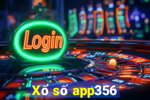 Xổ số app356