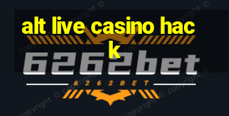 alt live casino hack