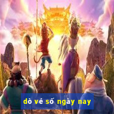 dò vé số ngày nay