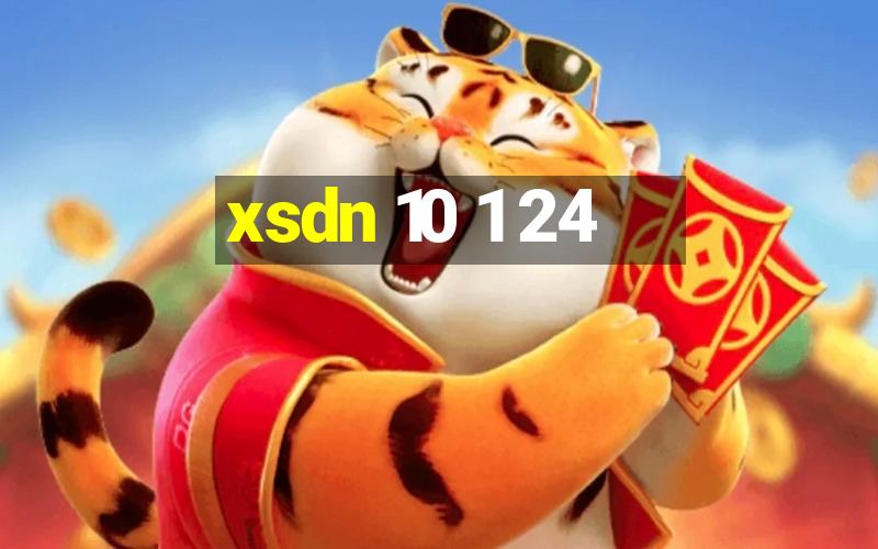 xsdn 10 1 24