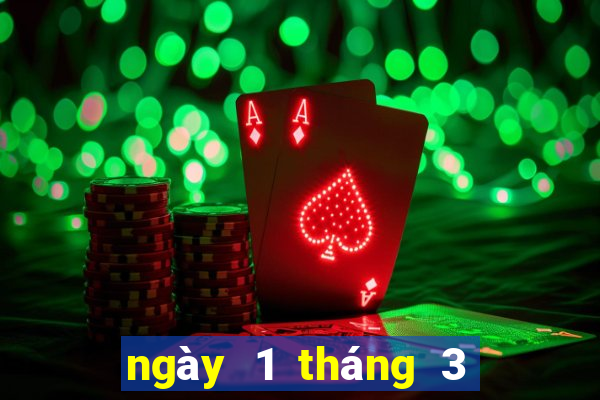 ngày 1 tháng 3 xổ số gia lai