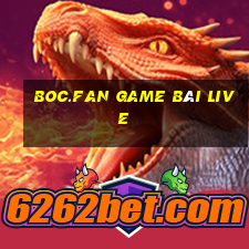 Boc.Fan Game Bài Live