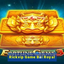 Rickvip Game Bài Royal