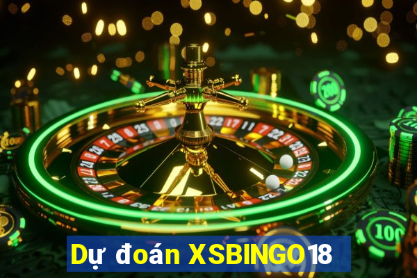 Dự đoán XSBINGO18