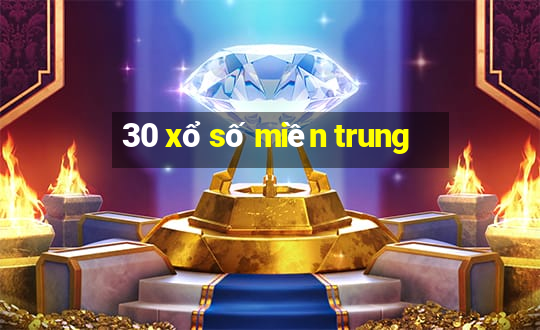 30 xổ số miền trung