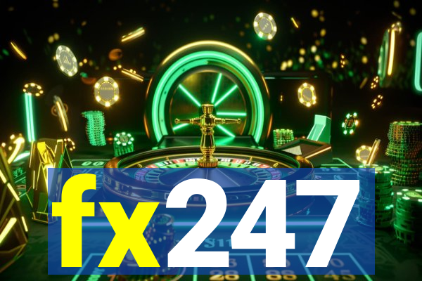 fx247