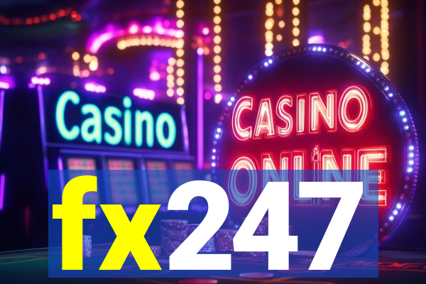 fx247