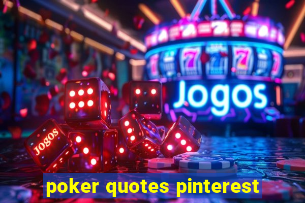 poker quotes pinterest