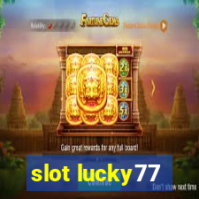 slot lucky77