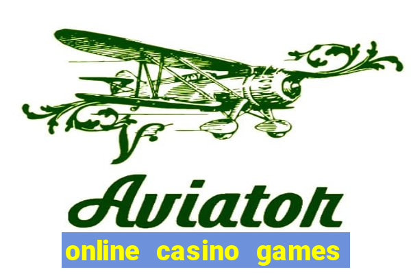 online casino games for money