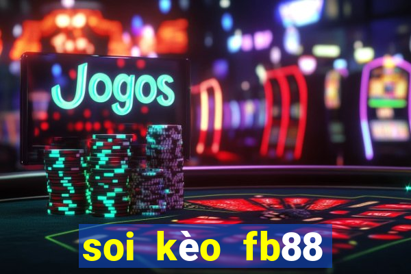 soi kèo fb88 88bettop1.com 100