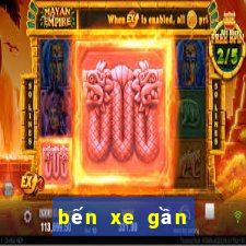 bến xe gần đây nhất