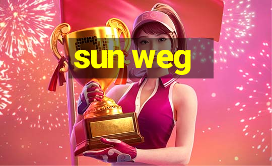 sun weg