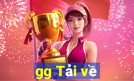 gg Tải về